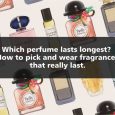 Which-perfume-lasts-longest